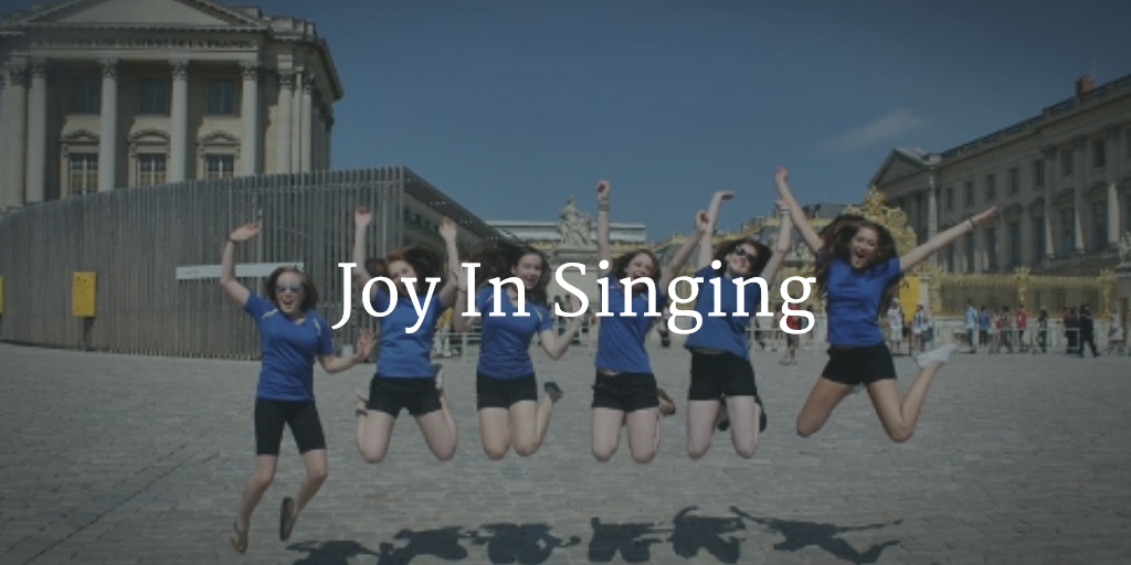 Joy In Singing