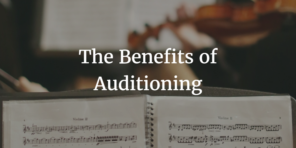 the-benefits-of-auditioning