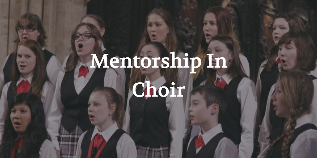 mentorship-in-choir